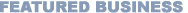 Featured Business